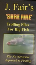 J. Fair&#39;s &#39;sure Fire&#39; Trolling Flies For Big Fish(Vhs 1999)TESTED-RARE-SHIP N 24 - £193.73 GBP