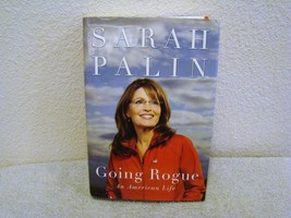 2009 Going Rogue: An American Life by Sarah Palin Hardback Book, Nonfiction - £7.04 GBP