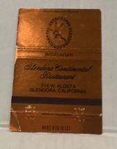 Vintage Glendora Continental Restaurant Matchbook Cover in glendora, Cal... - £16.30 GBP