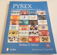PYREX: THE UNAUTHORIZED COLLECTOR&#39;S GUIDE Mauzy 5th Revised Edition 2014... - £19.74 GBP