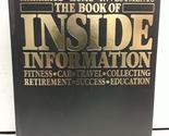 The Book of inside information: Money, health, success, marriage, educat... - $3.53