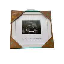 Kate &amp; Milo We Love You Already Ultrasound Picture Frame, Keepsake Sonog... - £9.83 GBP