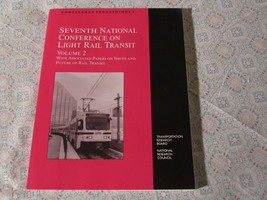 Seventh National Conference On Light Rail Transit  Volume 2 - £37.24 GBP