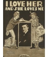 I Love Her and She Loves Me Sheet Music 1918 Harry Rose &amp; Jack Glogau - £9.44 GBP