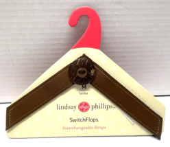 Lindsay Phillips M Laina Brown Interchangeable Switch Flops NEW - $4.95