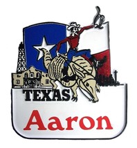 Texas Souvenir Fridge Magnet With The Name Aaron - $3.68