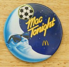 Vintage Employee Pinback Button McDonalds Mac Tonight Soccer Ball Moon P... - $14.84