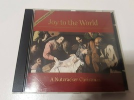 Joy To The World A Nutcracker Christmas CD Compact Disc - £1.55 GBP