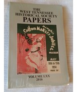 West Tennessee Historical Society Papers Volume LXX 2016 (Softcover &amp; SE... - £11.37 GBP