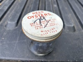 Vintage DEL&#39;S BRAND OYSTERS BILOXI, MISSISSIPPI Gulf Coast oyster jar se... - $15.84