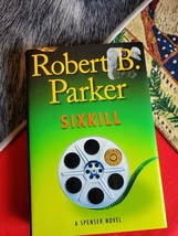 Spenser Mystery Ser.: Sixkill by Robert B. Parker (2011, Hardcover) - £4.19 GBP