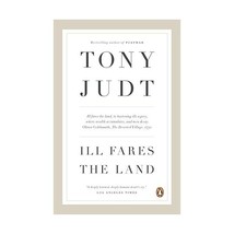 Ill Fares the Land Judt, Tony (Author) - £18.14 GBP