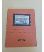 1943 THE STORY OF FOOD PRESERVATION BY EDITH ELLIOTT SWANK HEINZ CO. - €12,68 EUR