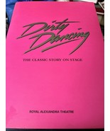 DIRTY DANCING PROGRAM ROYAL ALEXANDRA THEATRE TORONTO 2008? Jake Simons ... - €14,71 EUR