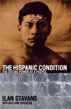 The Hispanic Condition : the Power of a People (Edition 2) (Paperback) - £6.18 GBP