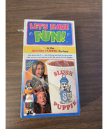Let’s Have Fun At The Slush Puppie Factory VHS 1996 Sealed Rare New Part... - $97.02