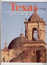 TEXAS HIGHWAYS MAGAZINE OCTOBER 1992 SAN JOSE MISSION - $26.00