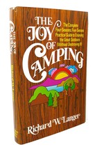 Richard W. Langer, Susan Mc Neill The Joy Of Camping : The Complete Four Seasons - £40.17 GBP