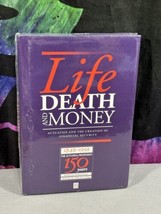 Life Death And Money ACTUATIES AND THE CREATION OF FINANCIAL SECURITY Ha... - $59.40