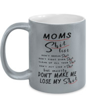 Mom Mugs Mom&#39;s Shit List Silver-M-Mug  - £14.19 GBP