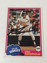 Eric Soderholm New York Yankees 1981 Topps Autograph Card #383 READ DESCRIPTION - £3.94 GBP