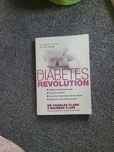 The Diabetes Revolution: A groundbreaking guide to managing your diabete... - £13.79 GBP