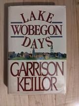 Lake Wobegon Days - Garrison Keillor - 1st Edition Hardcover 1985 - Corrected DJ - £7.10 GBP