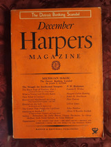Harper&#39;s December 1933 John T Flynn Stella Benson George Milburn Selma Robinson - £8.49 GBP
