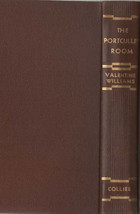 The Portcullis Room By Valentine Williams/ 1933 and 1934 Secret Service Series - £4.05 GBP