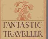 Fantastic traveller [Hardcover] Meagher, Maude - $48.99