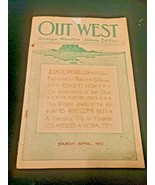 Out West Magazine  April 1913 volume 5 no  3-4 western pub george wharton - £33.61 GBP