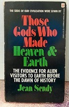 Those gods who made heaven &amp; earth;: The novel of the Bible (A Berkley Medallion - $5.10