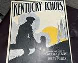 1922 Kentucky Echoes by L Wolfe Gilbert and Riley Reilly - Harrison art ... - $11.88