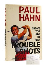 Paul Hahn Paul Hahn Shows You How To Play Trouble Shots Signed 1st Edition 1st - £66.27 GBP