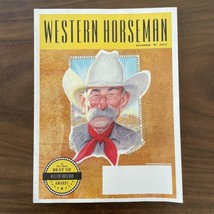 WESTERN HORSEMAN Magazine December 2022 First Annual Best of Horseman Aw... - £19.60 GBP