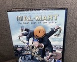 Wal-Mart: The High Cost of Low Price DVD New Sealed - $10.89