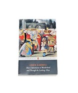 Alice&#39;s Adventures in Wonderland and Through the Looking Glass Lewis Car... - £6.75 GBP