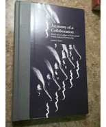 Anatomy of a Collaboration Vol. 2 : Study of a College of Education/Publ... - $87.03