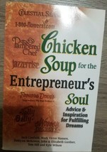 Chicken Soup for the Entrepreneur&#39;s Soul : Advice &amp; Inspiration for Fulfilling.. - £3.80 GBP