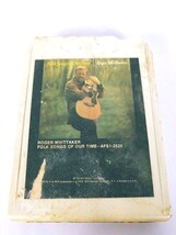 Roger Whittaker Folk Songs Of Our Time (8-Track Tape, AFS1-2525) - $6.58 Roger Whittaker Folk Songs Of Our Time (8-Track Tape, AFS1-2525) - $6.58
