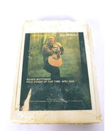 Roger Whittaker Folk Songs Of Our Time (8-Track Tape, AFS1-2525) - €5,69 EUR Roger Whittaker Folk Songs Of Our Time (8-Track Tape, AFS1-2525) - €5,69 EUR