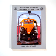 National Railway Historical Society 2004 Yearbook Volume 69 NRHS Illustr... - £11.57 GBP