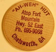 Vintage Ah-Weh Hut Wooden Nickel Chatsworth Georgia - £3.88 GBP