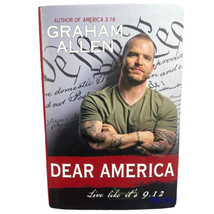 Dear America: Live Like It&#39;s 9.12 by Graham Allen 2021 Hardcover -Day After 9/11 - £11.04 GBP