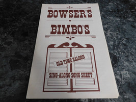 Bowser&#39;s Bimbo&#39;s Sing Along song sheet - $2.99