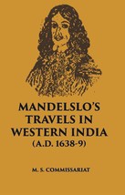 MandelsloS Travels In Western India (A. D. 1638-9) [Hardcover] - £20.44 GBP