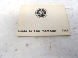 NOS Genuine Guide to your Yamaha YA6 125 OEM Owners Operators Riders Man... - $445.68 MXN