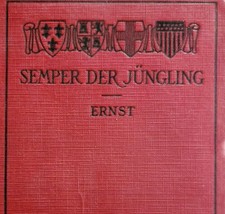 Semper Der Jungling Otto Ernst German Literature HC Antique Book 1927 DWH4 - £27.02 GBP