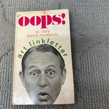 Ooops Or Life&#39;s Awful Moments Humor Paperback Book by Art Linkletter 1968 - £5.01 GBP