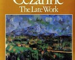 Cezanne The Late Work Museum of Modern Art MOMA - $24.72